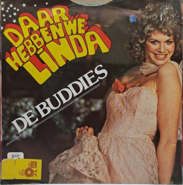 De Buddies - Daar hebben we Linda Gein is goed… 'n muzikant B