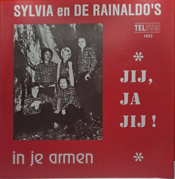 Sylvia en De Rainaldo's - Jij, ja jij ! in je armen