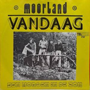 Moorland - Vandaag Een morgen in de zon ts2132