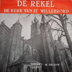 De Rekel - De kerk van St. Willebrord Ik geloof ts3147 A