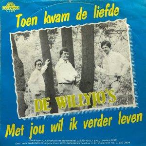 De Willyjo'- Toen kwam de liefde Met jou wil ik verder leven A