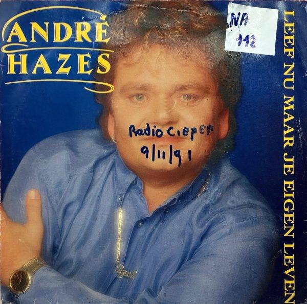 Andre Hazes - Leef nu maar je eigen leven