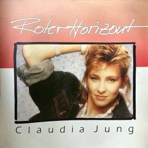 Claudia Jung - Roter Horizont