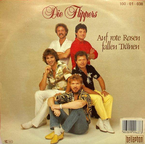 Die flippers - Auf rote rosen fallen tranen A