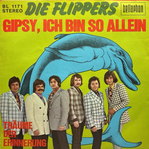 Die flippers - Gipsy, Ich Bin SO Allein A