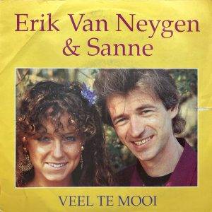 Erik Van Neygen en Sanne - Veel te mooi