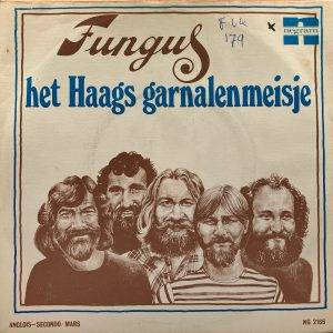 Fungus - Het Haags garnalenmeisje Anglois sekondo mars A