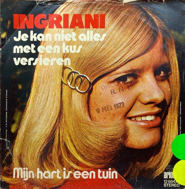 Ingriani - Je kan niet alles met een kus versieren