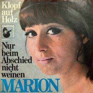 Marion - Nur beim abschied nicht weinen