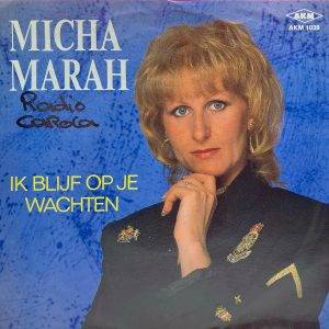 Micha Marah -Ik blijf op je wachten A