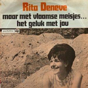 Rita Deneve - Maar met vlaamse meisjes A