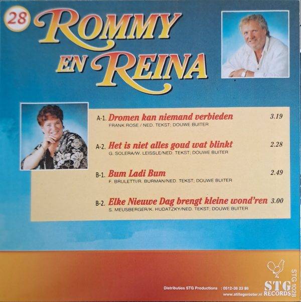 Rommy en Reina - Dromen kan niemand verbieden Het is niet alles goud wat blinkt Bum ladi bum Elke neiuwe dag brengt kleine wond'ren B