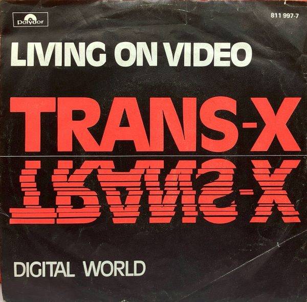 Trans-x - Living on video A