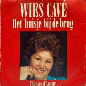 Wies Cave Het huisje bij de brug Chanson d Amour A