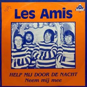 Les AMIS - Help mij door de nacht kant A