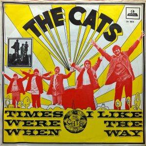 The Cats - Times were when Kant A