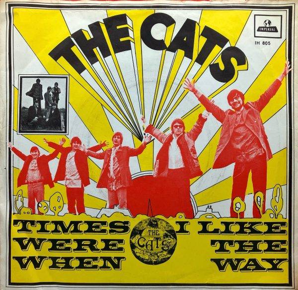 The Cats - Times were when Kant A