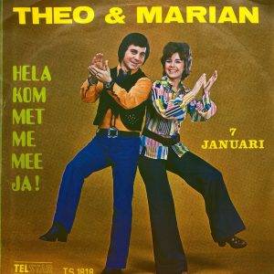 Theo en Marian - Hela kom met me mee ja ! kant A