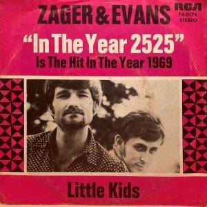 Zager en Evans - In the Year 2525 Kant A