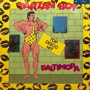 Baltimora - Tarzan Boy a