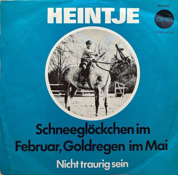 Heintje - Nicht Traurig sein b