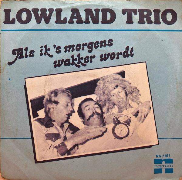 Lowland Trio -Als ik ,smorgens wakker wordt b