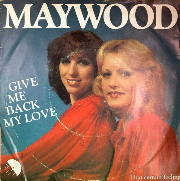 Maywood - Give me back my love a