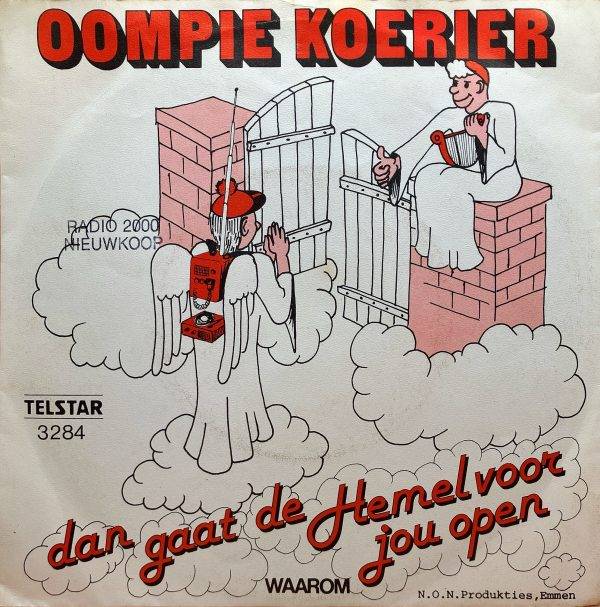 Oompie koerier - Dan gaat de hemel voor je open a