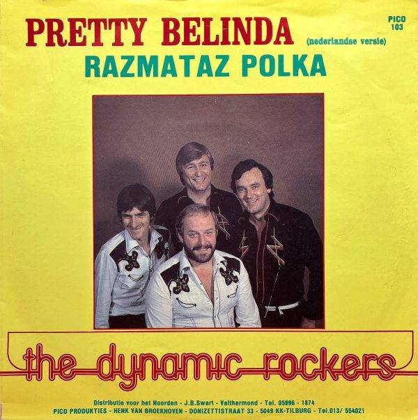 The dynamic rockers - Pretty Belinda