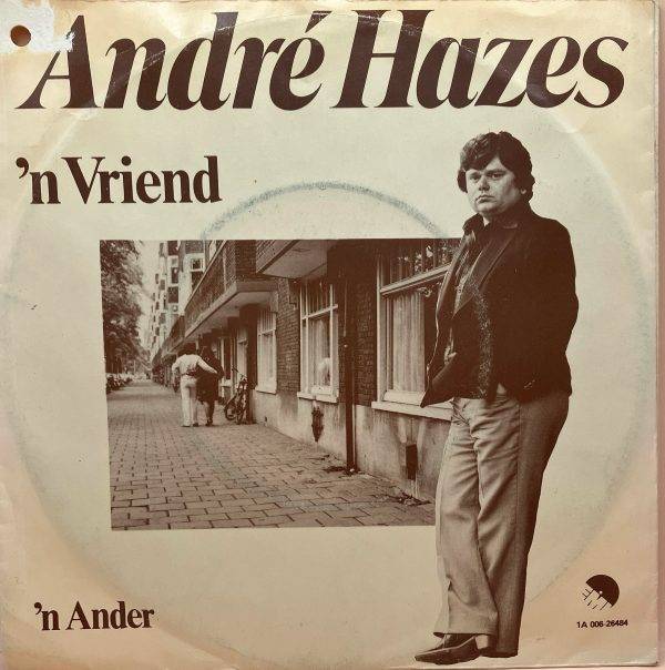 Andre Hazes - ,N vriend - a