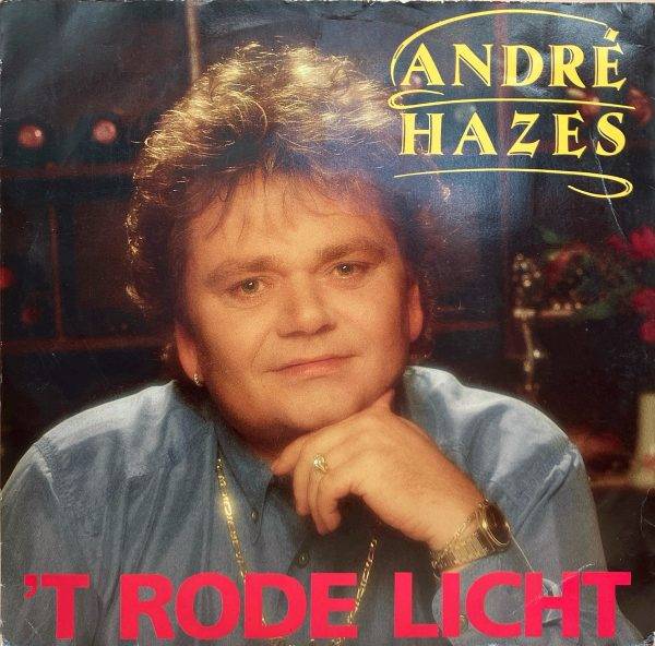 Andre Hazes - ,T Rode licht a