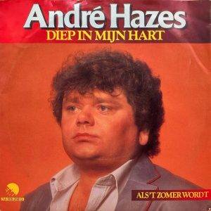 Andre Hazes - diep in mijn hart a