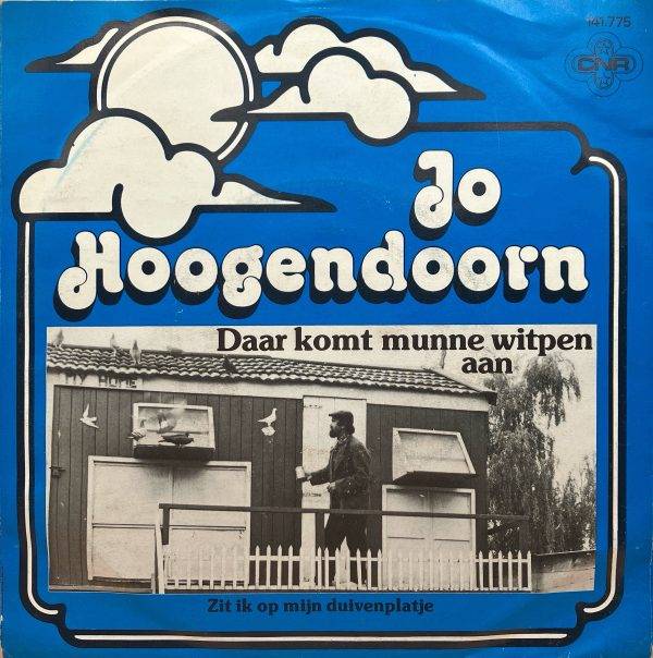 Jo Hoogendoorn -- Zit ik op mijn duivenplaatje b