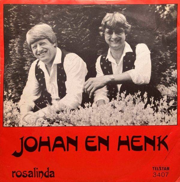 Johan en Henk - Rosalinda -a