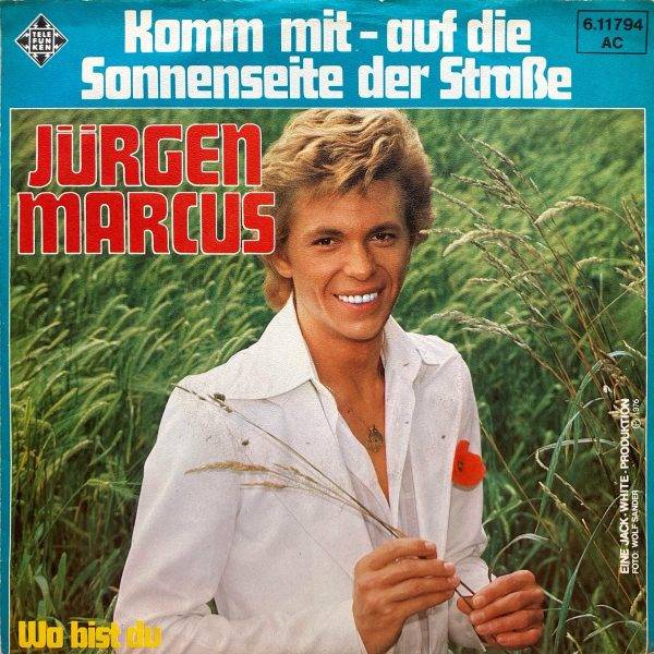 urgen Marcus - Komm mit auf die Sonnenseite der Strabe a