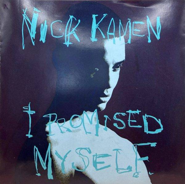 Nick Kamen - I Promised Myself a