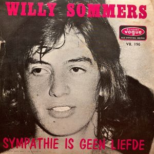 Willy Sommers - Sympathie is geen liefde a