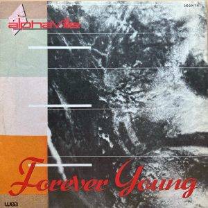 AlphaVille - Forever Young - a