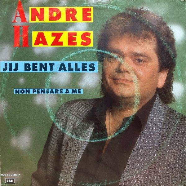 Andres Hazes - Jij bent alles - a