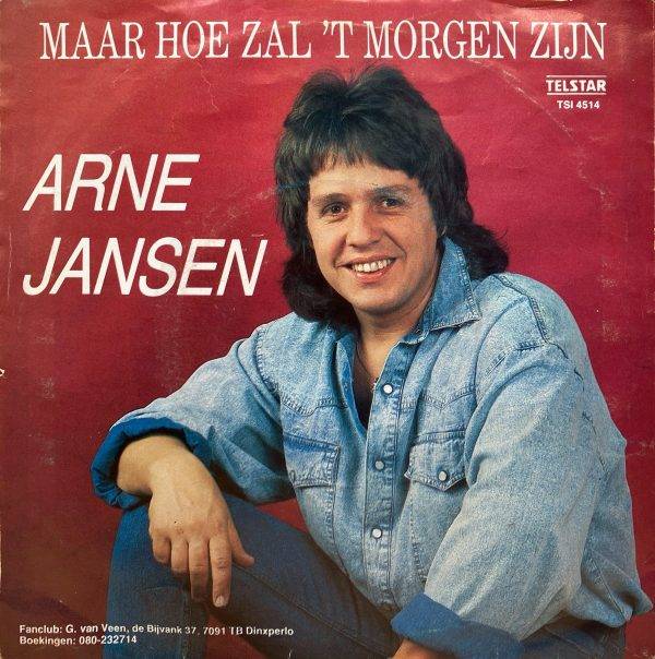 Arne Jansen - Maar hoe zal het morgen zijn b