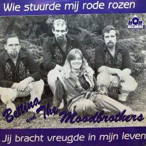 Bettinna en The Moodbrothers - Wie stuurde mij rode rozen - a