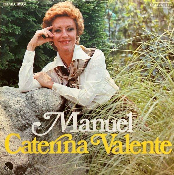 Caterina Valente - Manuel -a