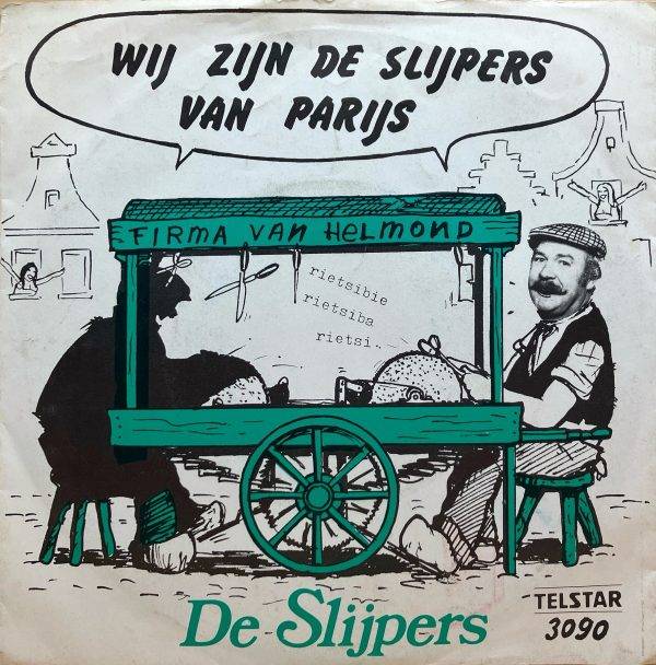 De Slijpers - Wij zijn de slijpers van Parijs -A