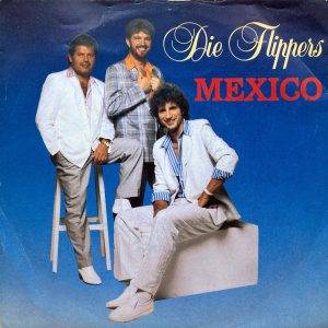 Die Flippers - Mexico - A