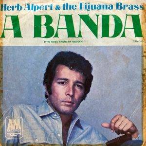 Herb Alpert en The Tijuana Brass - A Banda -a