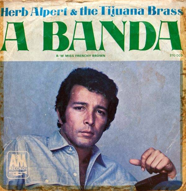 Herb Alpert en The Tijuana Brass - A Banda -a