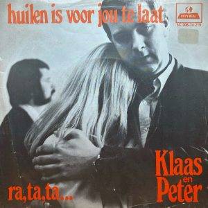 Klaas en Peter - Huilen is voor jou te laat a (2)