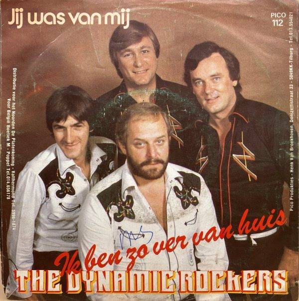 The Dynamic rockers -Je bent zo ver van huis b