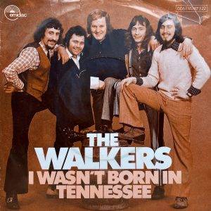 The Walkers - I wasn,t Born in Tennessee -a