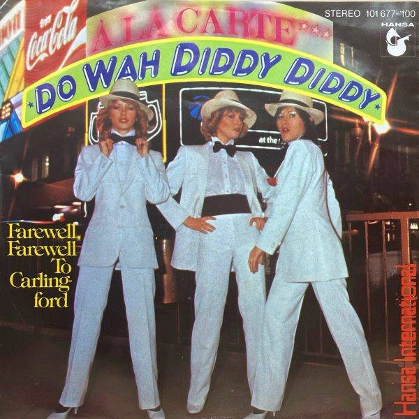 Do WAH Diddy Diddy A, La Carte - Do WAH Diddy Diddy - a